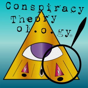 Conspiracy Theoryology