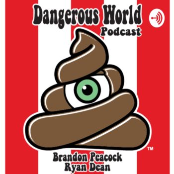 Dangerous World Podcast