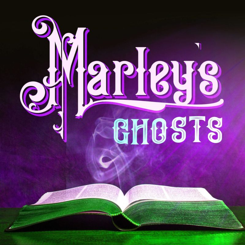 Marley’s Ghosts