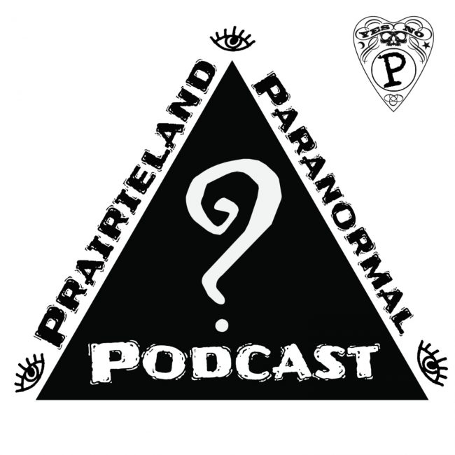 Prairieland Paranormal Podcast