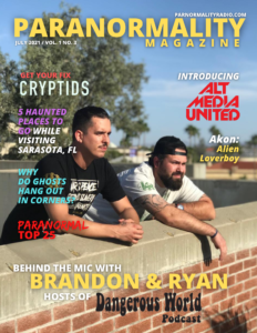 cover of the paranormality magazine for july 2021 with brandon peacock and ryan dean from the dangerous world podcast on the cover